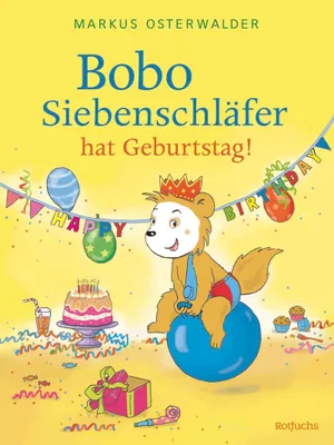 Produktbild von Bobo Siebenschläfer hat Geburtstag!