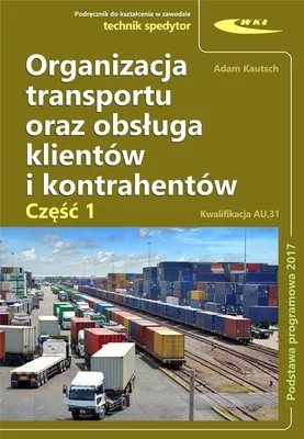 Produktbild von Organizacja transportu oraz obsługa klientów i kontrahentów