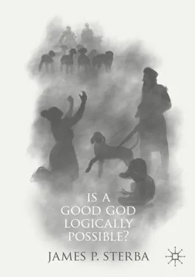 Produktbild von Is a Good God Logically Possible?