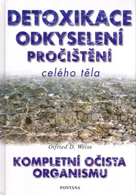 Immagine prodotto di Detoxikace, odkyselení, pročištění celého organismu (Weise Otfried D.)