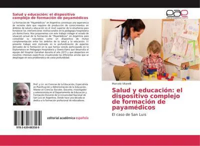 Produktbild von Salud y educación: el dispositivo complejo de formación de payamédicos