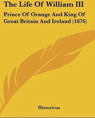 Produktbild von The Life Of William III