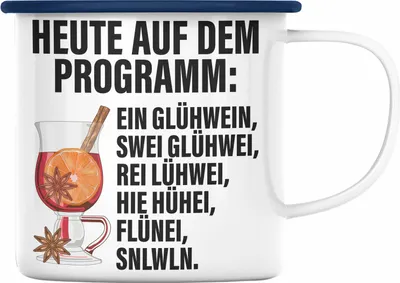 Produktbild von Trendation - Lustige Glühwein Emaille Tasse Lustig Spruch Glühweinbecher mit Henkel Doppelwandig GlühweinEmaille Tassen Gläser Weihnachtsmarkt Becher Emaille Tassen Geschenk (Blau)