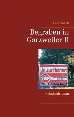 Immagine prodotto di Begraben in Garzweiler II