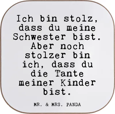 Produktbild von Mr. & Mrs. Panda Untersetzer für Gläser Ich bin stolz, dass... - Weiß - Geschenk, Sprüche, Glas, stolz, Schwester, Coaster, Tante Spruch, Tassenuntersetzer, Geburt