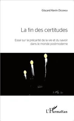Produktbild von La fin des certitudes