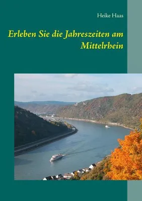Immagine prodotto di Erleben Sie die Jahreszeiten am Mittelrhein