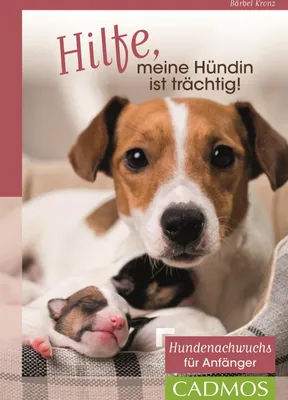 Produktbild von Hilfe, meine Hündin ist trächtig!
