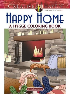 Produktbild von Creative Haven Happy Home: A Hygge Coloring Book