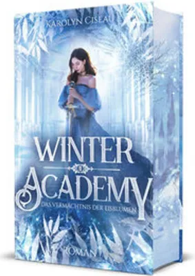 Produktbild von Winter Academy. Das Vermächtnis der Eisblumen