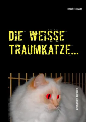 Produktbild von Die weiße Traumkatze...