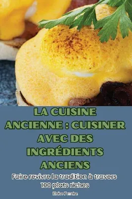 Produktbild von La Cuisine Ancienne