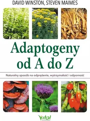 Obrázek produktu pro Adaptogeny od A do Z. Naturalny sposób na odprężenie, wytrzymałość i odporność