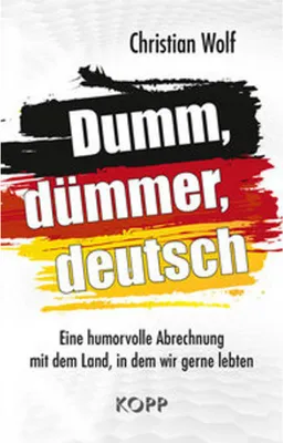 Produktbild von Dumm, dümmer, deutsch