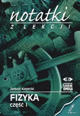 Immagine prodotto di Notatki z lekcji Fizyka - Janusz Kopecki (Buch auf Polnisch)