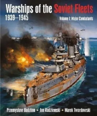 Produktbild von Warships of the Soviet Fleets, 1939-1945