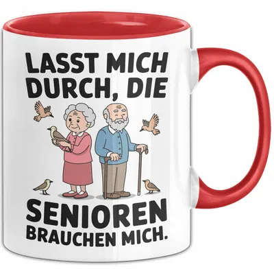 Produktbild von Krankenschwester Pflege Betreuung Tasse Geschenk Lustige Geschenkidee Spruch Lasst Mich Durch Die Senioren Brauchen Mich (Rot)