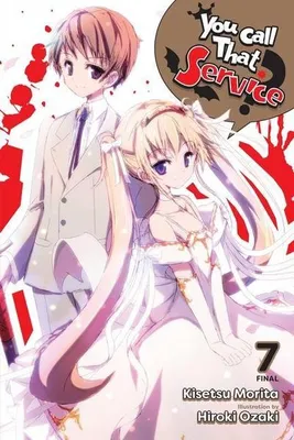 Obrázek produktu pro You Call That Service?, Vol. 7 (light novel)