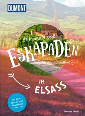 Produktbild von 52 kleine & große Eskapaden im Elsass