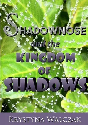 Produktbild von Shadownose and the Kingdom of Shadows