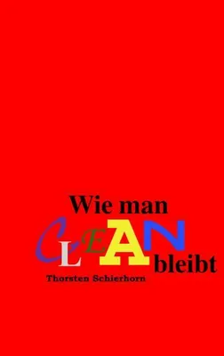 Image de Wie man clean bleibt