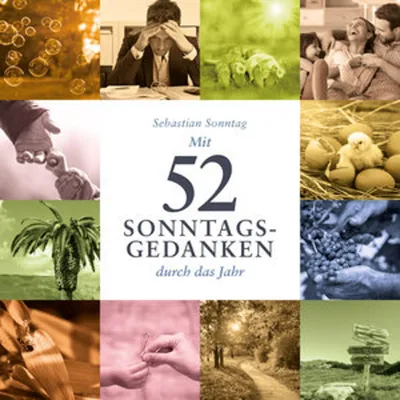 Obrázek produktu pro Mit 52 Sonntags-Gedanken durch das Jahr
