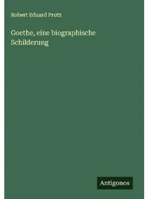 Immagine prodotto di Goethe, eine biographische Schilderung