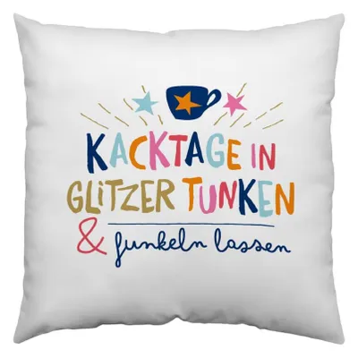 Produktbild von Kissen "Kacktage in Glitzer tunken & funkeln lassen"