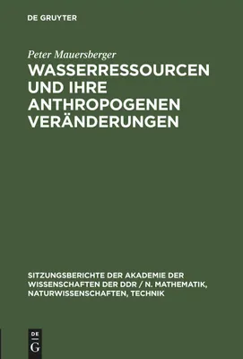 Produktbild von Wasserressourcen und ihre anthropogenen Veränderungen