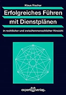 Produktbild von Rischar, K: Erfolgreiches Führen mit Dienstplänen