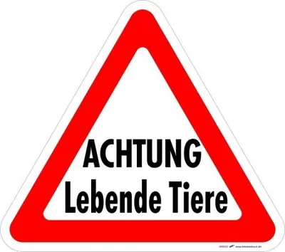 Produktbild von Hinweis-/Warnschild - ACHTUNG Lebende Tiere - 308587 - Gr. 32x28cm