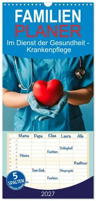 Produktbild von Familienplaner 2027 - Im Dienst der Gesundheit - Krankenpflege mit 5 Spalten (Wandkalender, 21 x 45 cm) CALVENDO