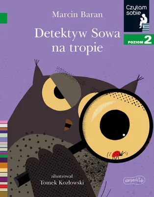 Productafbeelding van Czytam sobie Poziom 2: Detektyw Sowa na tropie – książka do nauki czytania