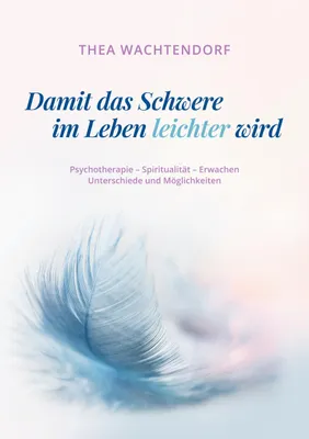 Produktbild von Damit das Schwere im Leben leichter wird