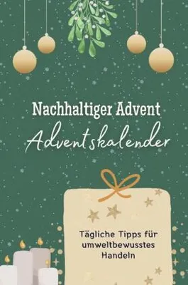 Produktbild von Nachhaltiger Advent- der Adventskalender