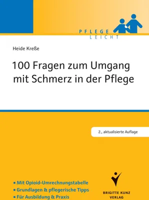 Produktbild von 100 Fragen zum Umgang mit Schmerz in der Pflege