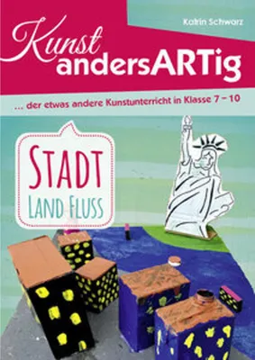 Produktbild von Kunst AndersARTig - Stadt, Land, Fluss