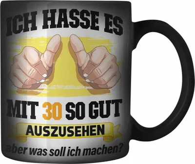 Produktbild von Trendation - 30. Geburtstag Farbwechsel Zauber-Tasse Frau Männer Geschenk 30er Geschenkidee 30 Mutter Vater Mann Frauen Lustig Geschenke (Schwarz)