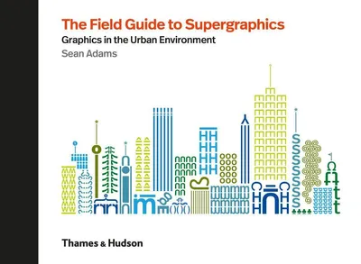 Produktbild von The Field Guide to Supergraphics