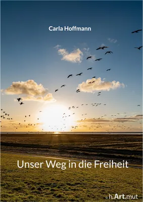 Produktbild von Unser Weg in die Freiheit