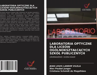 Produktbild von Laboratoria Optyczne Dla Liceów Ogólnokszta¿C¿Cych Szkó¿ Publicznych