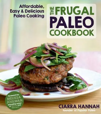 Produktbild von The Frugal Paleo Cookbook