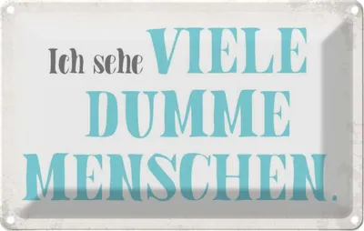 Produktbild von vianmo Blechschild 20x30 cm ich sehe viele dumme Menschen Dekoration Spruch Zitat