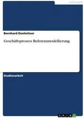 Produktbild von Geschäftsprozess Referenzmodellierung