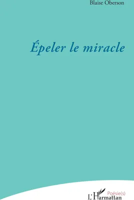 Produktbild von Épeler le miracle