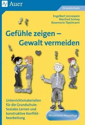 Immagine prodotto di Gefühle zeigen - Gewalt vermeiden
