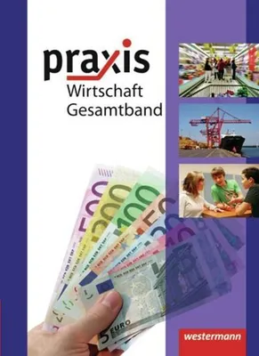 Produktbild von Praxis Wirtschaft 8-10. Schülerband. Realschulen. Niedersachsen