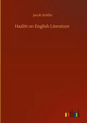 Produktbild von Hazlitt on English Literature