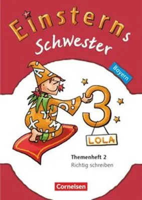 Produktbild von Einsterns Schwester - Sprache und Lesen 3. Jahrgangsstufe. Themenheft 2 Bayern