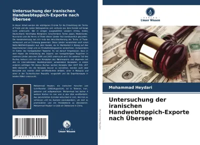 Produktbild von Untersuchung der iranischen Handwebteppich-Exporte nach Übersee